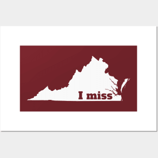 I Miss Virginia - My Home State Posters and Art